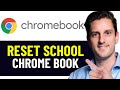 HOW TO RESET SCHOOL CHROMEBOOK 2025 EASY