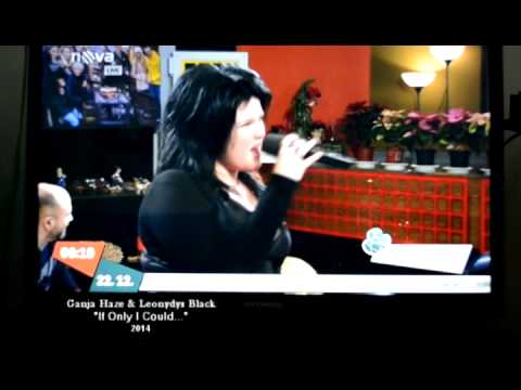 Ganja Haze - Leonydys Black on Czech TV Nova 22 12 2014 - "IF ONLY I COULD...