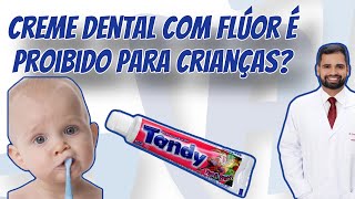 Creme dental com ou sem flúor Como deve ser a pasta de dente do(a) seu filho(a) Tudo nesse vídeo!
