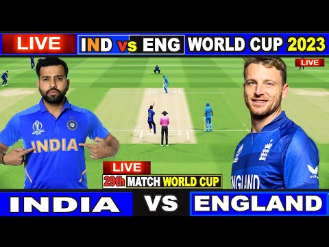 Live: IND Vs ENG, ICC World Cup 2023 | Live Match Centre | India Vs England | Last 18 Overs