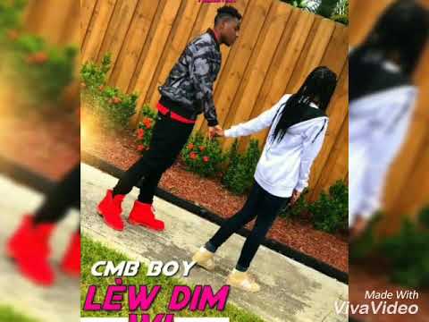 CMB BOY - Lè’w Dim Wi ( Official Audio )
