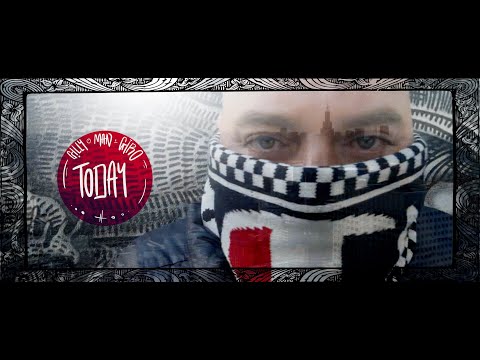 Gilly Man Giro - Today [Official Video]