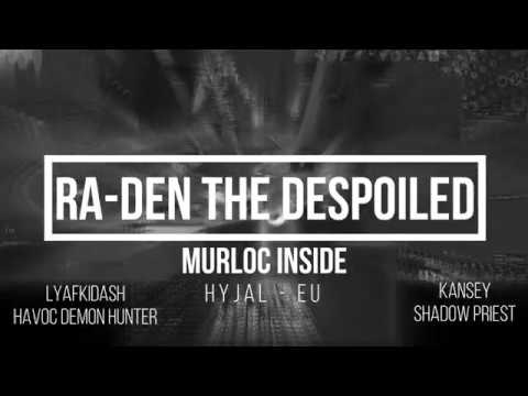 Ra-Den the Despoiled Mythic - Murloc Inside