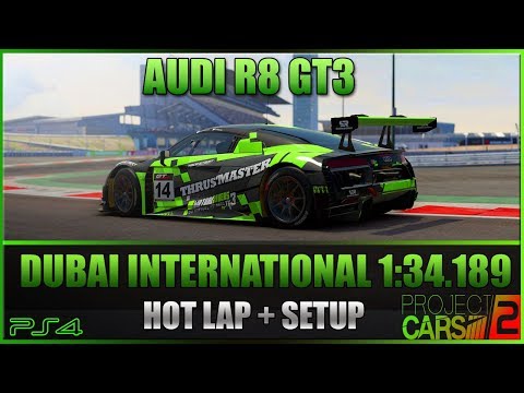 Audi R8 GT3 Hot Lap + Setup @ Dubai International 1:34.189