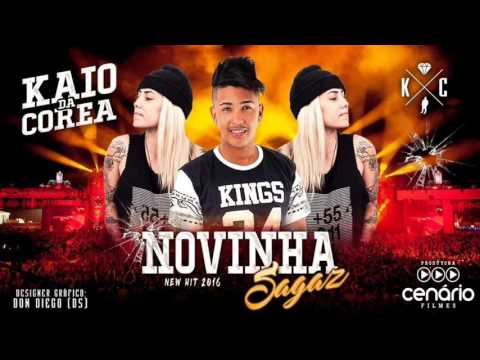 MC KAIO DA COREA - NOVINHA SAGAZ - MÚSICA NOVA