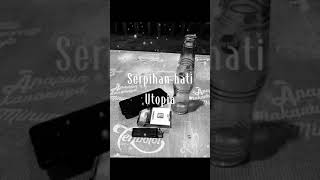 Download lagu Serpihan hati utopia story wa mp3
