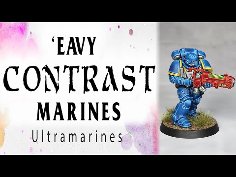 'Eavy Contrast Marines - Ultramarines