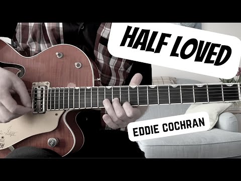 Half Loved - Eddie Cochran