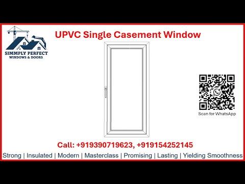 Single Casement Window/ Door - Best UPVC Window in Hyderabad