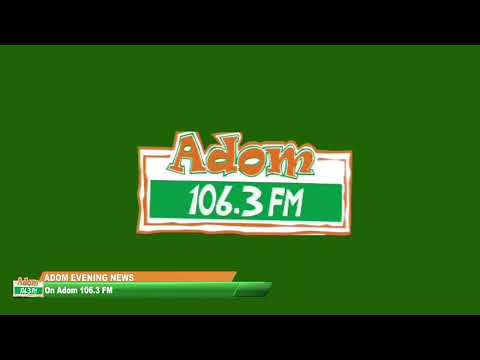 ADOM EVENING NEWS | NAKET KASIEBO | Thursday 17th August 2023