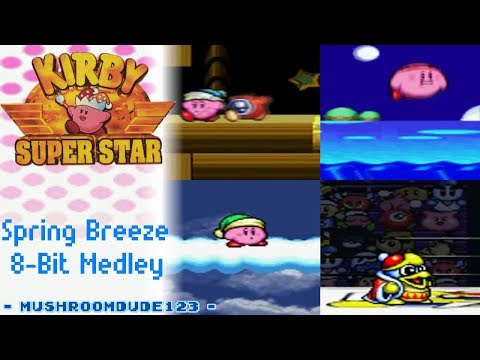 Kirby Super Star 8-Bit Medley 1 - Spring Breeze