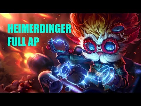 HEIMERDINGER FULL AP [LEAGUE OF LEGENDS]