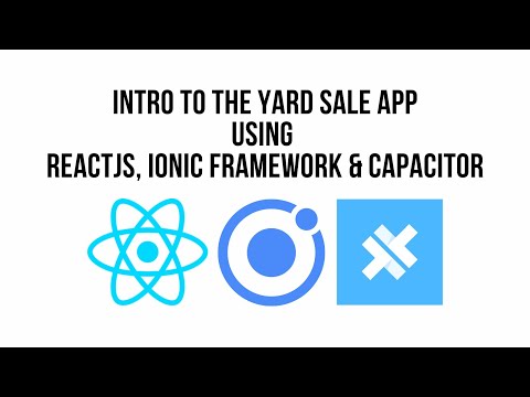 Ionic Framework React JS Tutorial - Yard Sale App