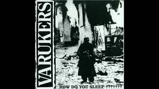 Varukers   How Do You Sleep Full Album