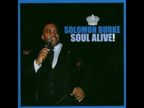 Solomon Burke Soul Alive! Entire Recording