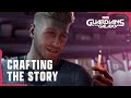 Marvel's Guardians of the Galaxy | Crafting the Story