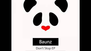SPW068 Baunz - Don't Stop (Original Mix)