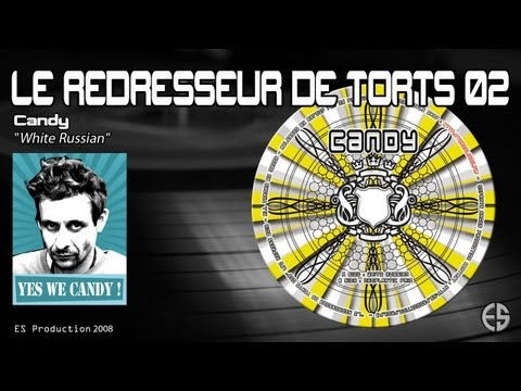 Le Redresseur De Torts 02 - Candy - "White Russian"