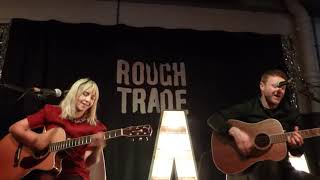 The Joy Formidable - Ostrich/ Dance Of The Lotus (Acoustic) (HD) - Rough Trade East - 01.10.18