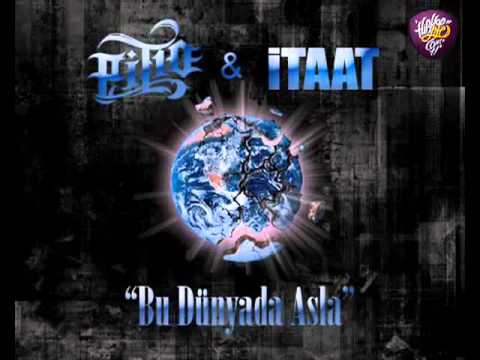 İtaat ft. Pit10 - Bu Dünyada Asla