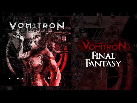 VomitroN - "Final Fantasy" (METAL Interpretation) - RighteousNES (2021)