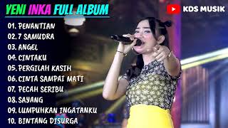 Download lagu YENI INKA FULL ALBUM TERBARU 2022 (PENANTIAN, 7 SAMUDRA, ANGEL, CINTAKU) mp3 Download lagu YENI INKA FULL ALBUM TERBARU 2022 (PENANTIAN, 7 SAMUDRA, ANGEL, CINTAKU) mp3
