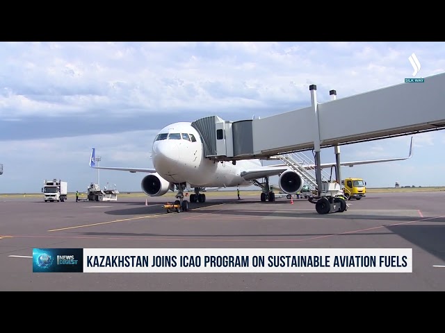 Kazakhstan joins ICAO program on sustainable aviation fuels