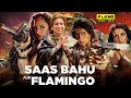 Saas Bahu Aur Flamingo Full Movie HD Review Dimple Kapadia Radhika Madan Isha Talwar
