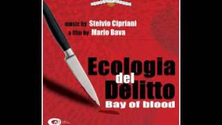 Mario Bava's BAY OF BLOOD (1971) - Music by Stelvio Cipriani