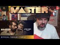 Master - Official Trailer REACTION!! - Thalapathy Vijay, Vijay Sethupathi | Lokesh Kanagaraj w/subs