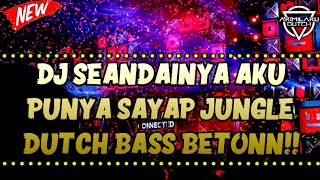 Download lagu DJ SEANDAINYA AKU PUNYA SAYAP!! DJ JUNGLE DUTCH BASS PALING BETON 2022 mp3 Download lagu DJ SEANDAINYA AKU PUNYA SAYAP!! DJ JUNGLE DUTCH BASS PALING BETON 2022 mp3