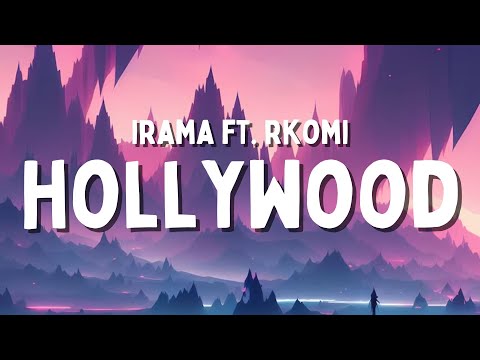Irama, Rkomi - HOLLYWOOD (Testo/Lyrics)
