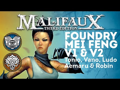 Malifaux Tactica // Mei Feng / FOUNDRY // Vano, Ludo, tonio, Aemaru & Robin