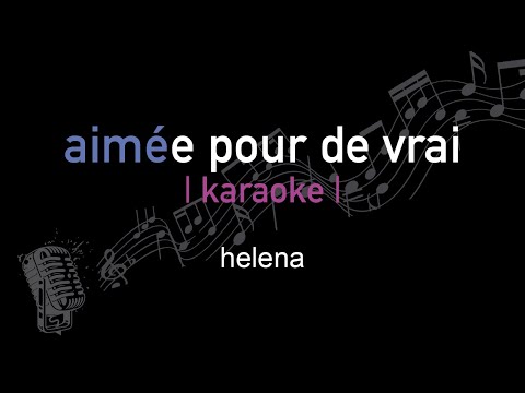 Aperçu vidéo : 3. Aimée pour de vrai - Helena