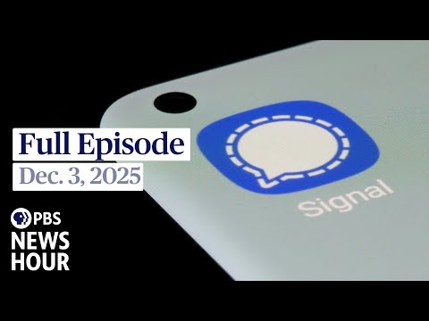 PBS News Hour full episode, Dec. 3, 2025