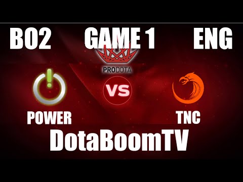 POWER GAMING VS TNC | PRO DOTA CUP | BO2 | SEA GROUP STAGE | ENG CAST | GAME 1