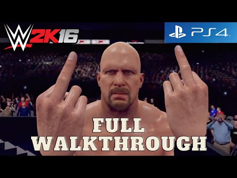 WWE 2K16 - Austin 3:16 Showcase (Full Walkthrough) (PS4)