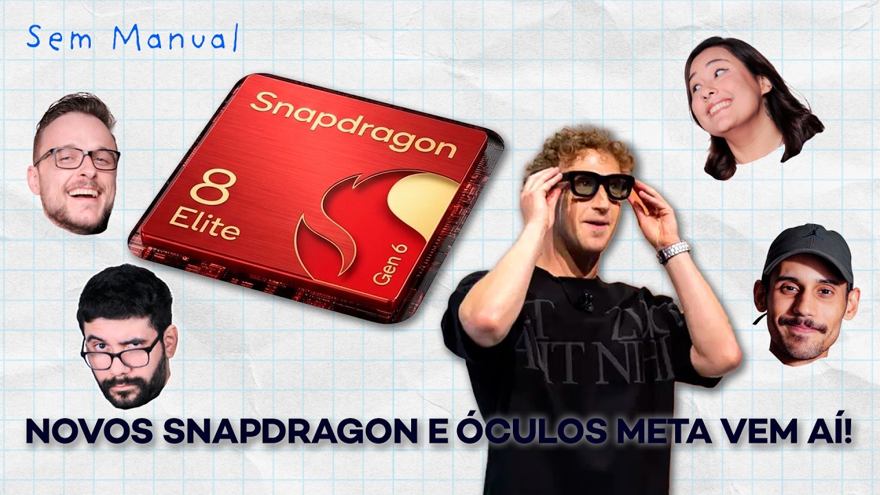 Novidades e expectativas do Qualcomm Snapdragon Summit e Meta Connect 2026 #SemManual 51