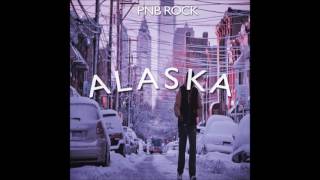 PnB Rock - ALASKA