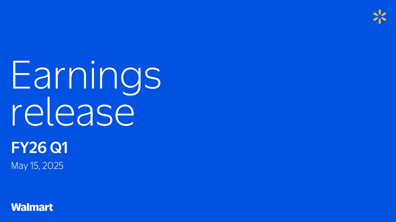 Walmart FY2026 Q1 Earnings Release