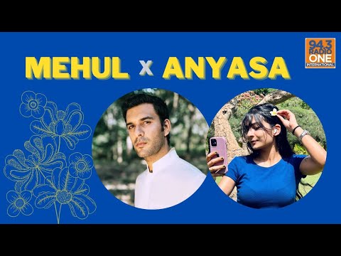 MEHUL IN CONVERSATION WITH DJ & PRODUCER ANYASA | RADIO ONE INTERNATIONAL