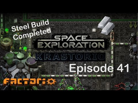Steel Factory Finished! | Factorio Space Exploration & Krastorio Playthrough | Episode 41