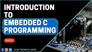 Introduction to Embedded C Programming | Tutorial for beginners | ST Microcontroller | Part 1
