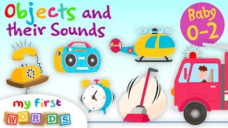 My First Words #14 | Objects and their Sounds | Educational Series for Babies 0-2