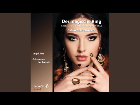 Orakeln oder Blick in die Zukunft.2 - Der magische Ring
