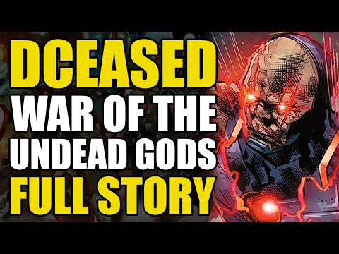 DCeased War of The Undead Gods: FULL STORY (Comics Explained)