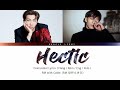 RM 'Hectic' (With Colde) Lyrics II Colorcoded Lyrics [Hang/Rom/Eng/Indo]