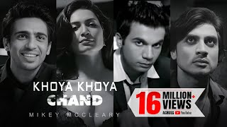 Mikey McCleary - Khoya Khoya Chand Official - YouTube