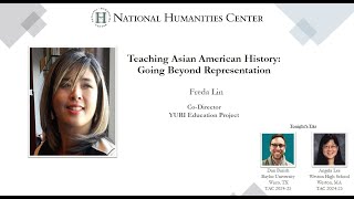 Teaching Asian American History: Going Beyond Representation