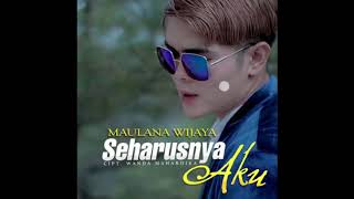 Download lagu #maulanawijaya #lagugalau #lyrics seharusnya aku bukan dia/maulana wijaya(official musik lirycs) mp3